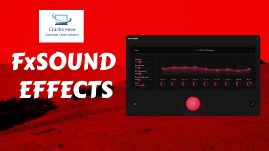 FxSound Premium Crack Free Download